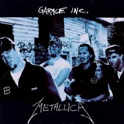 GARAGE INC. by Metallica