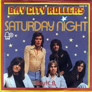 Saturday Night / Shang-A-Lang by Bay City Rollers