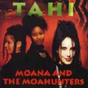 Tahi by Moana & The Moahunters