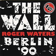 The Wall - Live In Berlin '90