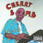 Cherry Bomb by Tyler The Creator
