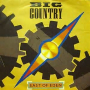 East Of Eden by Big Country