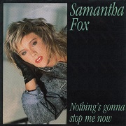 Nothing's Gonna Stop Me by Samantha Fox