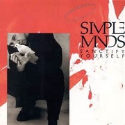 Sanctify Yourself by Simple Minds