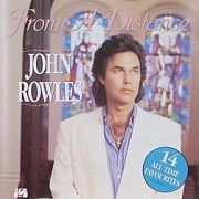 From A Distance by John Rowles