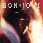 7,800 Fahrenheit by Bon Jovi