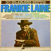 20 Smash Hits by Frankie Laine