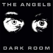 Dark Room by The Angels