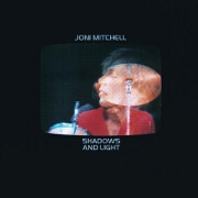 Shadows And Light by Joni Mitchell