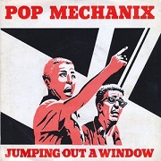 Jumping Out A Window by Pop Mechanix