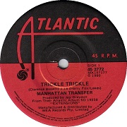 Trickle Trickle by The Manhattan Transfer