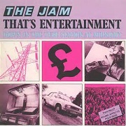 That's Entertainment by The Jam