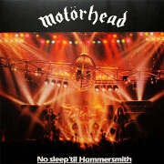 No Sleep Till Hammersmith by Motorhead