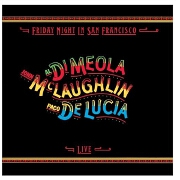 Friday Night In San Francisco by Al Di Meola & John McLaughlin