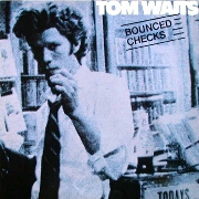 Bounced Checks by Tom Waits