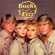 Bucks Fizz by Bucks Fizz