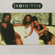 Kiss & Tell by Brownstone