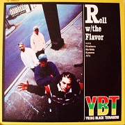 Roll With The Flavor by Young Black Teenagers