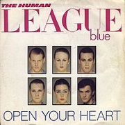 Open Your Heart by The Human League