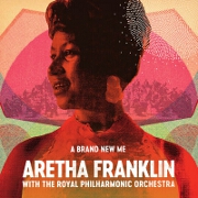 A Brand New Me by Aretha Franklin And The Royal Philharmonic Orchestra