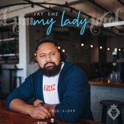 My Lady by Jay Emz