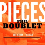 Pieces: The Story...So Far by Phil Doublet