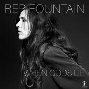 When Gods Lie by Reb Fountain feat. Finn Andrews