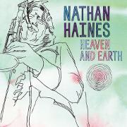 Heaven And Earth by Nathan Haines