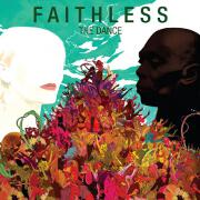 The Dance by Faithless