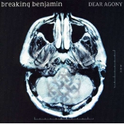 Dear Agony by Breaking Benjamin