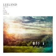 Love Is On The Move by Leeland
