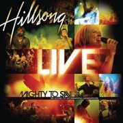 Mighty To Save by Hillsong Music Australia