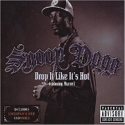 Drop It Like It's Hot by Snoop Dogg feat. Pharrell