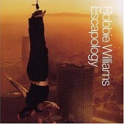 ESCAPOLOGY by Robbie Williams