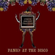 I Write Sins, Not Tragedies by Panic! At The Disco