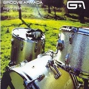 SUPERSTYLIN' by Groove Armada