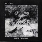 Dirty Creature by Split Enz