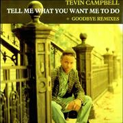 Tell Me What You Want Me To Do by Tevin Campbell