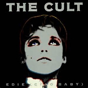 Edie (Ciao Baby) by The Cult