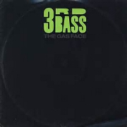Gas Face by 3rd Bass
