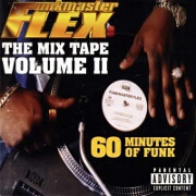 The Mix Tape Volume II by Funkmaster Flex