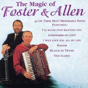 The Magic Of Foster & Allen by Foster & Allen