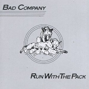 Run With The Pack by Bad Company
