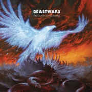 The Death Of All Things by Beastwars