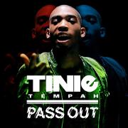Pass Out by Tinie Tempah