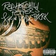 Live In Hyde Park by Red Hot Chili Peppers
