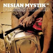 POLYSATURATED by Nesian Mystik
