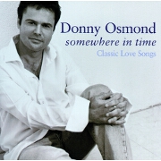 SOMEWHERE IN TIME by Donny Osmond