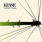 Everybody's Changing by Keane