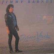 Driving Wheels by Jimmy Barnes
